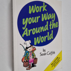 Edvard F. Griffith : Work your way around the world - pikkukuva 1