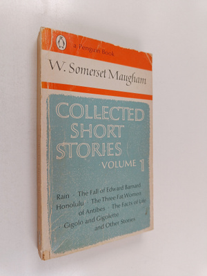W. Somerset Maugham : Collected Short Stories Volume 1