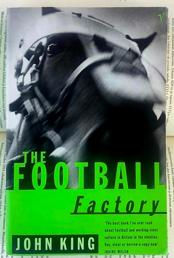 John King - The Football Factory (softcover)