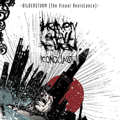 Heaven Shall Burn - Bildersturm - Iconoblast II (The Visual