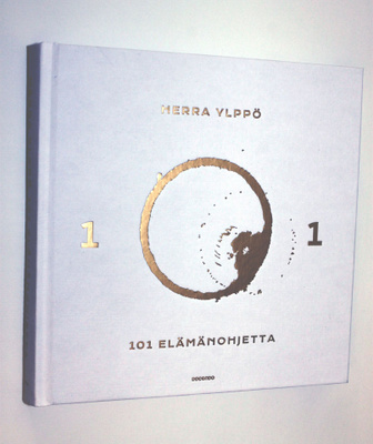 Herra Ylppö: 101 elämänohjetta