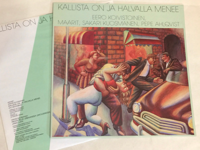 Eero Koivistoinen – Kallista On Ja Halvalla Menee LP
