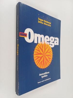 Seppo Helakorpi : Uusi omega : ammatillinen fysiikka tois...