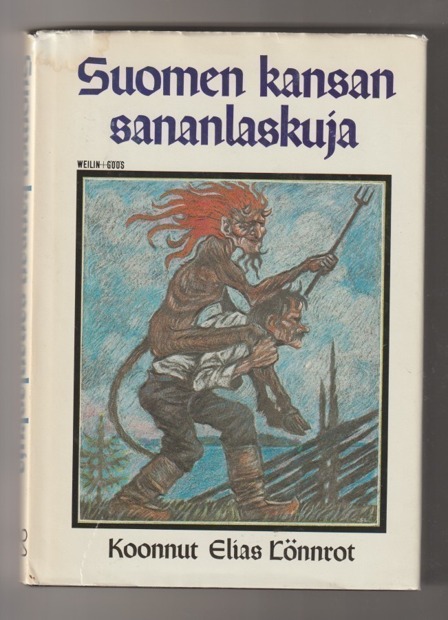 Suomen kansan sananlaskuja, koonnut Elias Lönnrot