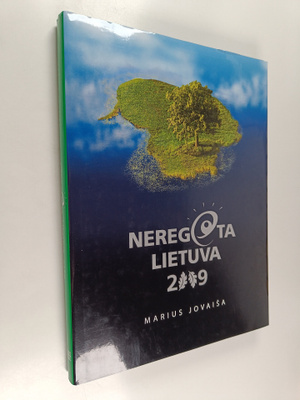Neregeta Lietuva 2009