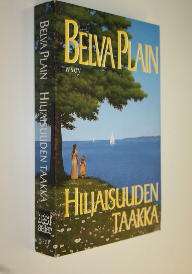Belva Plain : Hiljaisuuden taakka
