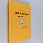 Milton Crawford : Krapularuokaa : keittokirja - pikkukuva 1