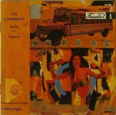 Los Tupamaros • Salsa Y Tropical CD