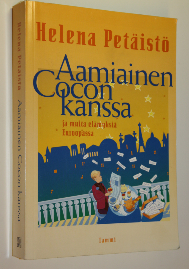 Helena Petäistö : Aamiainen Cocon kanssa ja muita elämyks...
