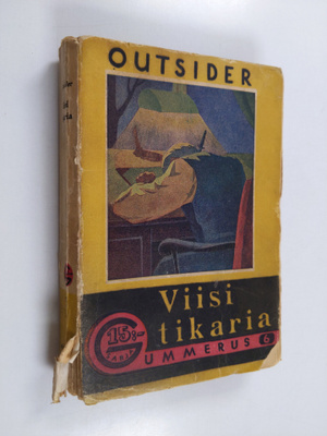 Outsider : Viisi tikaria : rikosromaani