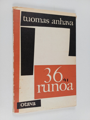 Tuomas Anhava : 36 runoa
