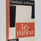 Tuomas Anhava : 36 runoa - pikkukuva 1