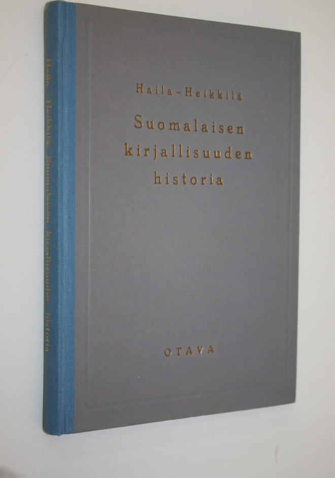 V. A. Haila : Suomalaisen kirjallisuuden historia