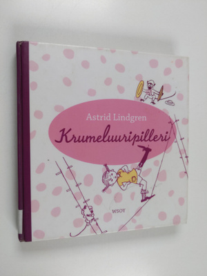 Astrid Lindgren : Krumeluuripilleri