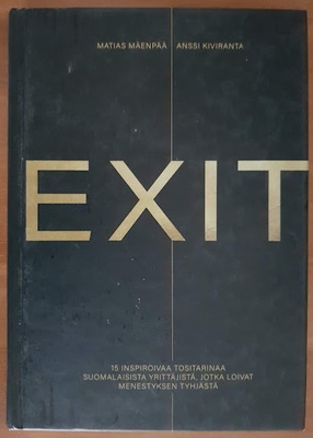 Matias Mäenpää & Anssi Kiviranta: Exit