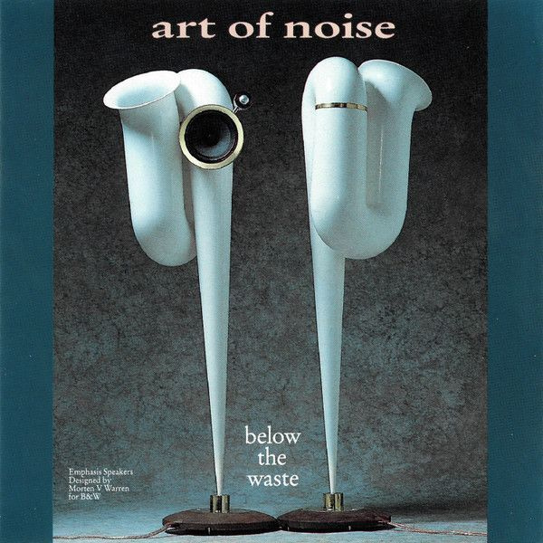 ART OF NOISE - BELOW THE WASTE