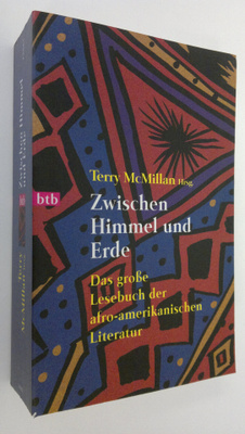 Terry McMillan : Zwischen Himmel und Erde : das grosse le...