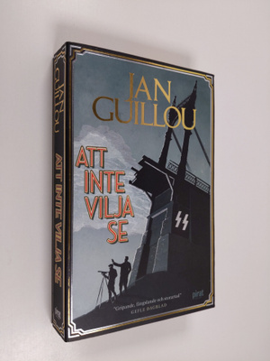 Jan Guillou : Att inte vilja se