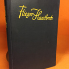 Flieger-Handbuch . Zweite, mit einem Geleitwort von Generalm - pikkukuva 1