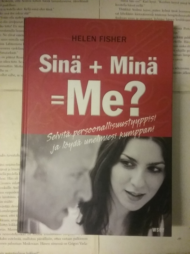 Helen Fisher - Sinä + minä = me? (sid., KUNTO!)