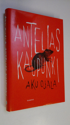 Aku Ojala : Antelias kaupunki