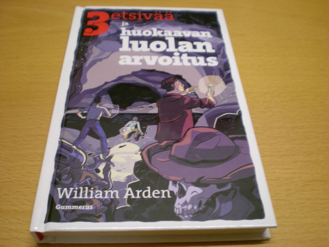 William Arden: 3 etsivää ja huokaavan luolan arvoitus