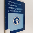 Heikki Halila : Suomen asianajajaliitto yhdistyksenä - pikkukuva 1