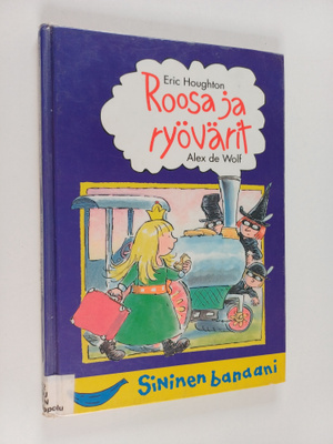Erich Houghton : Roosa ja ryövärit