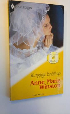 Anne Marie Winston : Kungligt bröllop