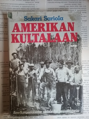 Sakari Sariola - Amerikan kultalaan (sid.)