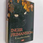 Inger Frimansson : Kissa, joka ei kuollut - pikkukuva 1