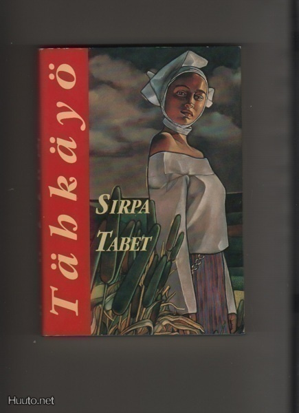 Tabet, Sirpa: Tähkäyö, Otava 1994, skp., K3 +