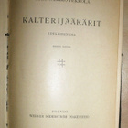 Sulo-Weikko Pekkola : Kalterijääkärit I 1930 - pikkukuva 1