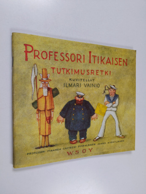Ilmari Vainio : Professori Itikaisen tutkimusretki