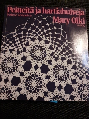 Mary Olki. Peitteitä ja hartiahuiveja - kolmas kokoelma 1975