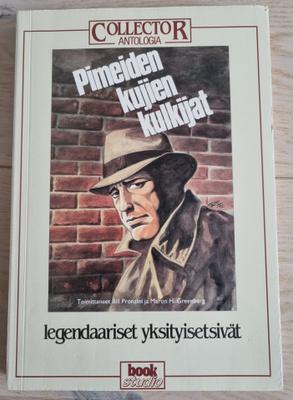 Pimeiden kujien kulkijat - legendaariset ykstyisetsivät