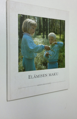 Pirkko (toim.) Nuotio-Myllys : Elämisen maku : Mikkelin l...
