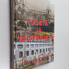 Timo Sandberg : Työstä ja taistelusta : Vaasan Metallityö... - pikkukuva 1