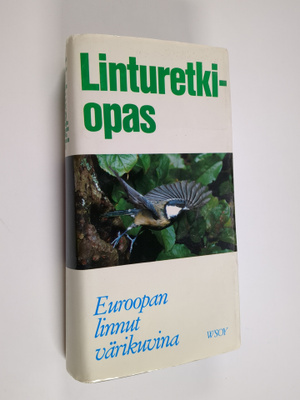 Stuart Keith : Linturetkiopas : Euroopan linnut värikuvina
