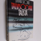 Juhani Suomi : Talvisodan tausta : Neuvostoliitto Suomen ... - pikkukuva 1