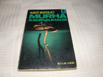 Hubert Monteilhet Murha ääninauhalta -nid