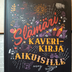 Maria Lyytinen - Slämäri: kaverikirja aikuisille (sid.) - pikkukuva 1