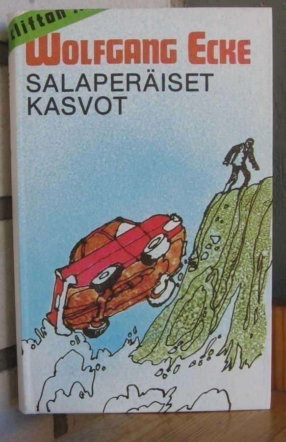 Wolfgang Ecke: Salaperäiset kasvot, Kirjateos 1980. 283 s.
