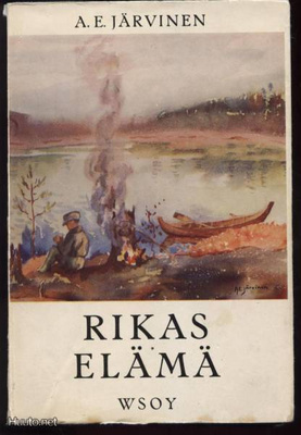 A.E.Järvinen: Rikas elämä nid.kp 2.p 1960