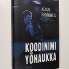 Adam Brookes : Koodinimi Yöhaukka - pikkukuva 1