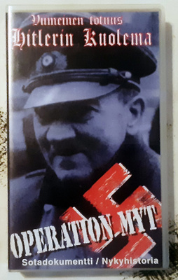 Operaatio Myytti VHS - Viimeinen Totuus - Hitlerin Kuolema