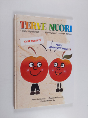 Petri Kolmonen : Terve nuori (signeerattu, tekijän omiste)
