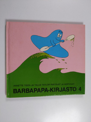 Jukka Kemppinen ym. : Barbapapa-kirjasto : Barbapapan lai...