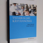 Keijo Kaivanto ym. : Työaikalaki käytännössä - pikkukuva 1