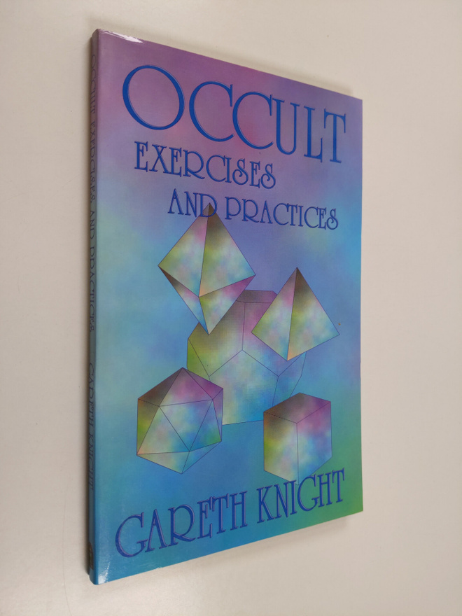 Gareth Knight : Occult Exercises and Practices - Gateways...